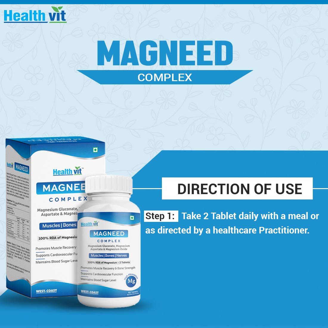 Healthvit Magneed Complex Magnesium Relax Supplement with Magnesium Gluconate, Magnesium Aspartate and Magnesium Oxide for Relaxing Body Muscles, Smooth Blood Flow, Healthy Digestive system - 60 Tablets