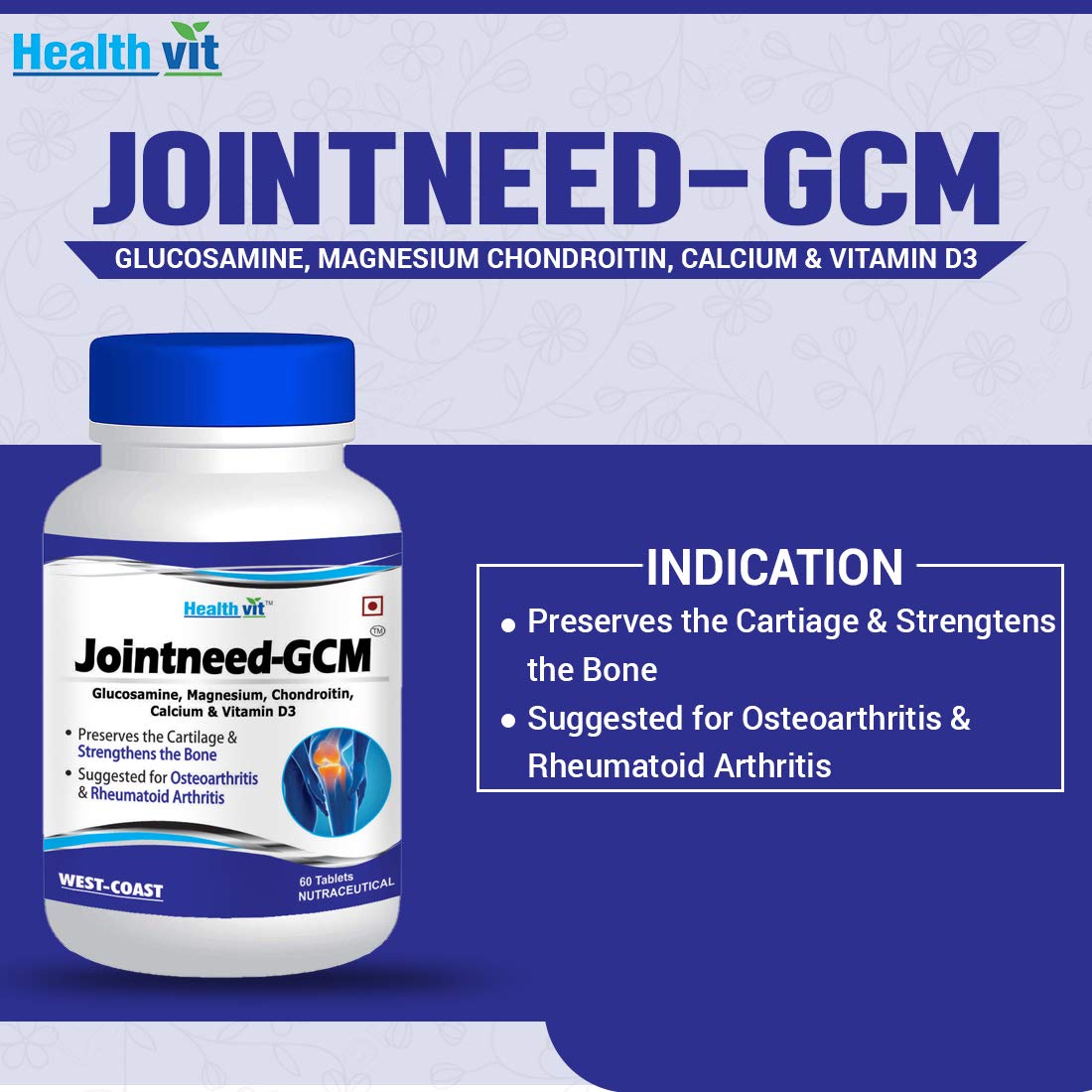 Healthvit Jointneed-GCM with Glucosamine, Magnesium, Chondroitin, Calcium & Vitamin D Ideal for Bone, Muscle Health & Joint Support of Men & Women - 60 Tablets