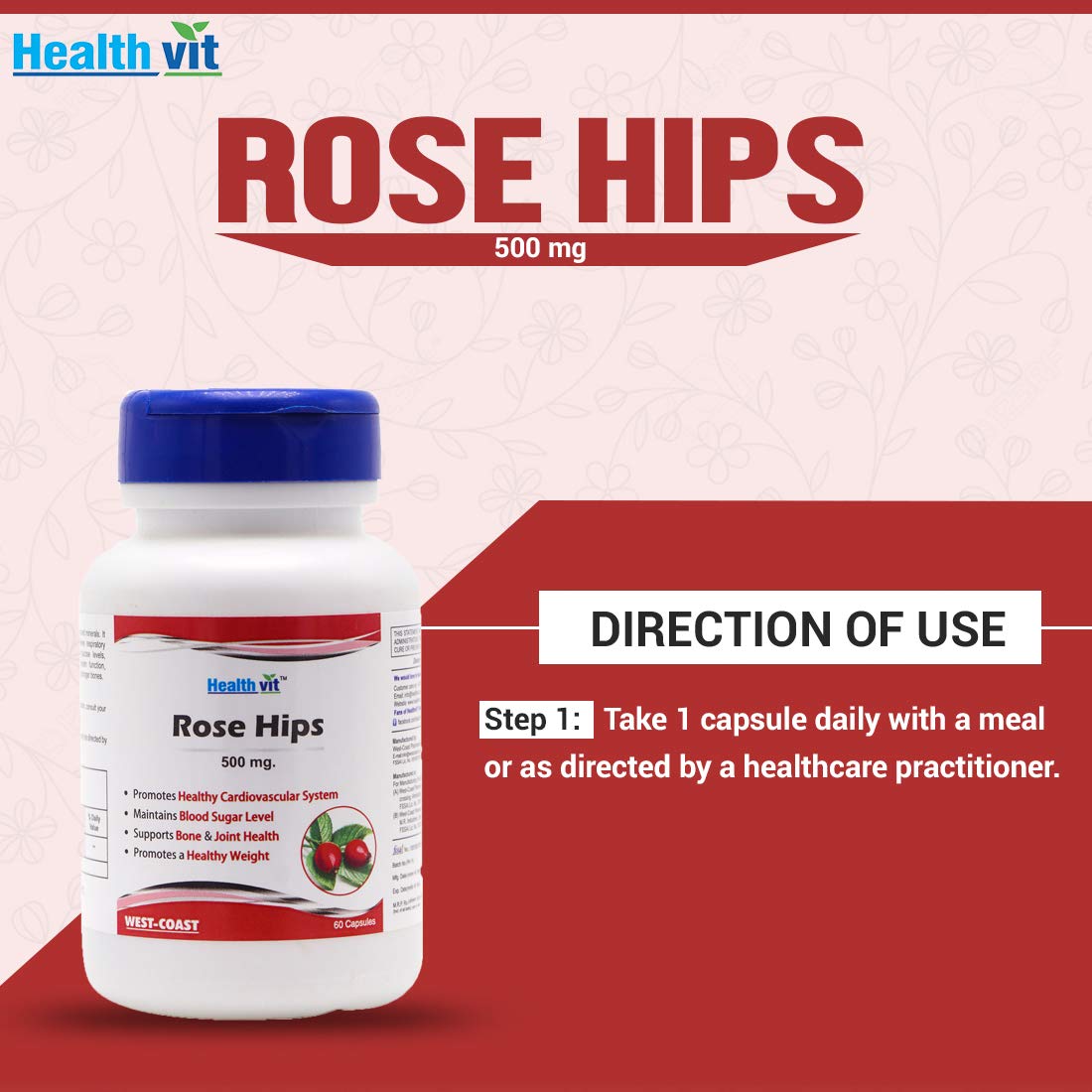 Healthvit Rose Hips 500mg For Healthy Bone And Joint | Promotes A Healthy Weight | Maintains Blood Sugar Level | Promotes Healthy Cardiovascular System | 100% Natural And Vegan | 60 Capsules
